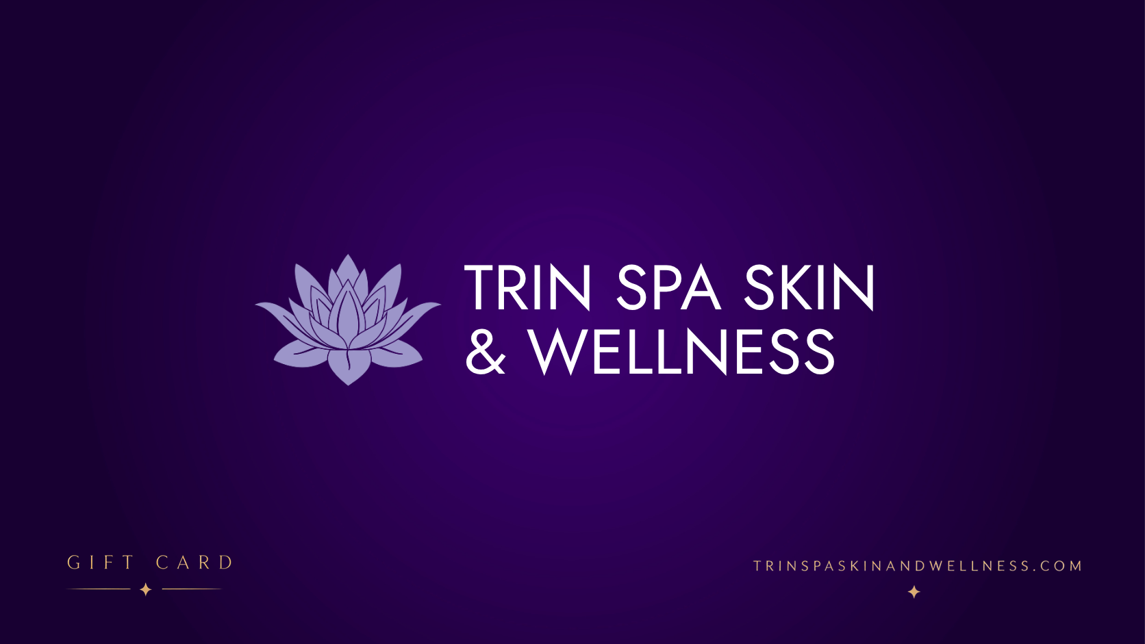 Trin Spa Skin & Wellness Gift Card